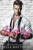 Striking by Bella Matthews