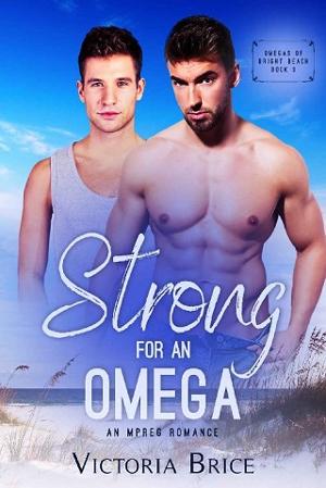 Strong for an Omega by Victoria Brice