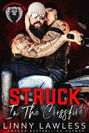 Struck in the Crossfire by Linny Lawless