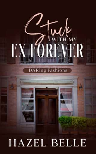 Stuck With My Ex Forever by Hazel Belle