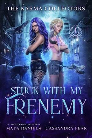 Stuck with my Frenemy by Maya Daniels