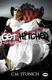Get Hitched by C.M. Stunich