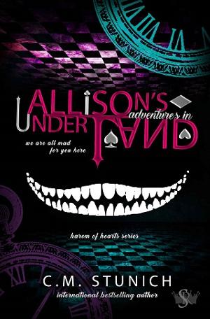 Allison’s Adventures in Underland by C.M. Stunich