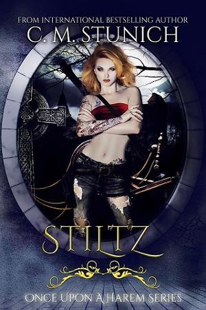 Stiltz by C.M. Stunich
