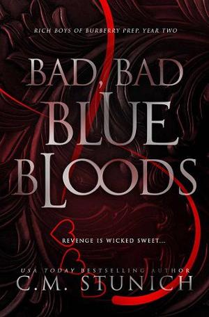 Bad, Bad Blue Bloods by C.M. Stunich
