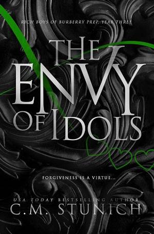 The Envy Of Idols by C.M. Stunich