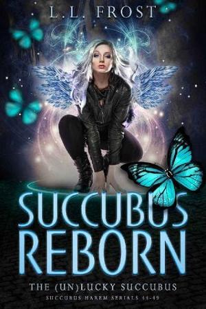 Succubus Reborn by L.L. Frost