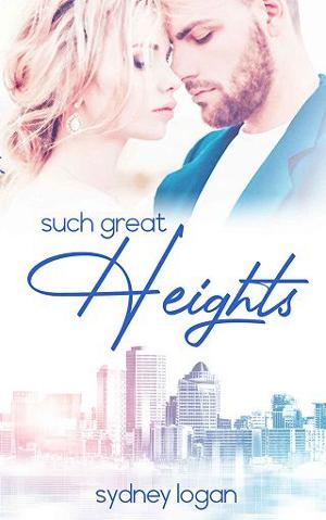 Such Great Heights by Sydney Logan