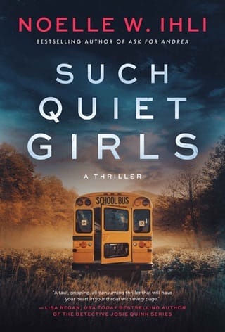 Such Quiet Girls by Noelle West Ihli