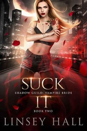Suck It by Linsey Hall