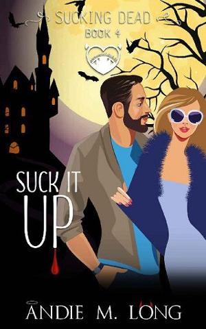 Suck it Up by Andie M. Long