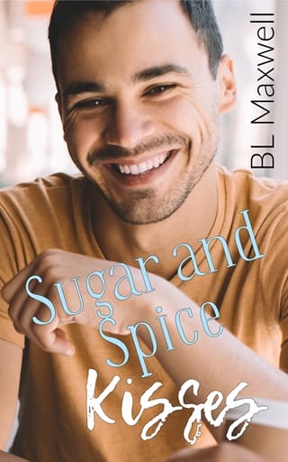 Sugar and Spice Kisses by BL Maxwell
