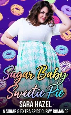Sugar Baby Sweetie Pie by Sara Hazel