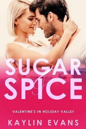 Sugar & Spice by Kaylin Evans