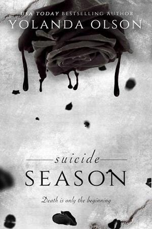 Suicide Season by Yolanda Olson