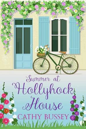Summer at Hollyhock House by Cathy Bussey
