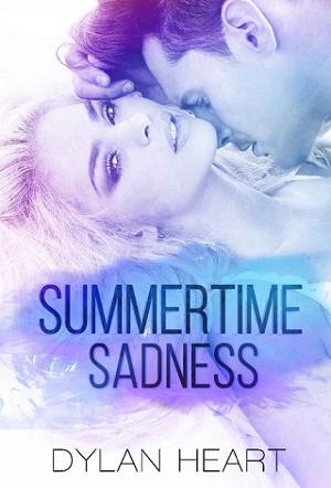 Summertime Sadness by Dylan Heart