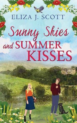 Sunny Skies and Summer Kisses by Eliza J Scott