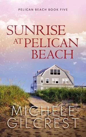 Sunrise At Pelican Beach by Michele Gilcrest