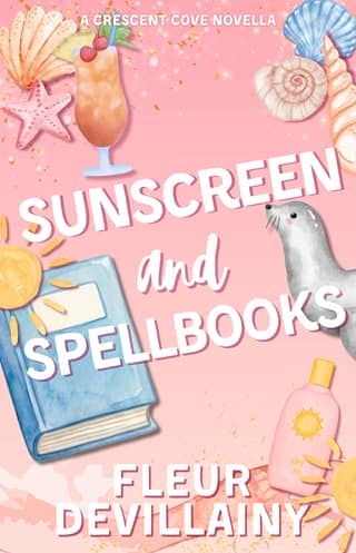 Sunscreen and Spellbooks by Fleur DeVillainy