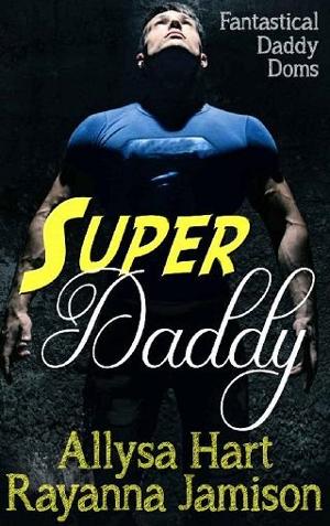 Super Daddy by Allysa Hart