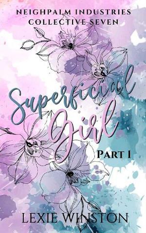 Superficial Girl: Jacinta’s Story by Lexie Winston