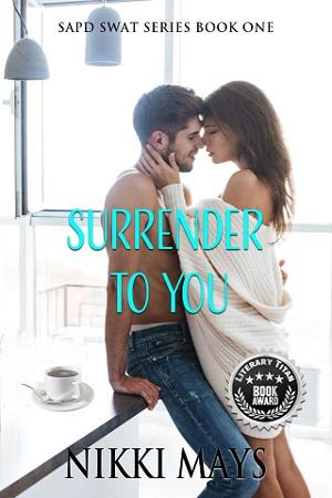 Surrender to You by Nikki Mays