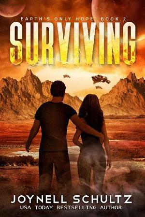 Surviving by Joynell Schultz