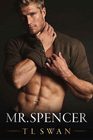 Mr. Spencer by T.L. Swan