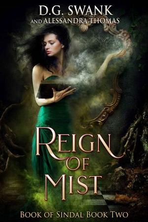 Reign of Mist by D.G. Swank