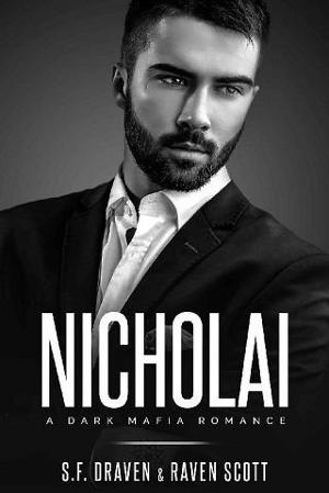 Nicholai by S.F. Draven, Raven Scott