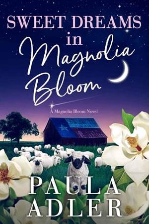 Sweet Dreams in Magnolia Bloom by Paula Adler