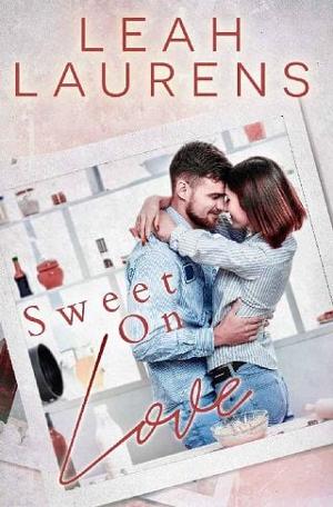 Sweet on Love by Leah Laurens
