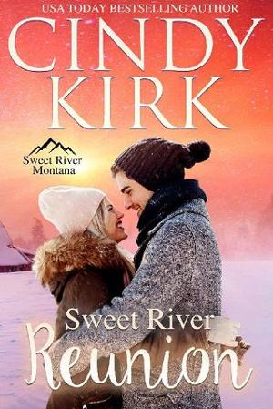 Sweet River Reunion by Cindy Kirk