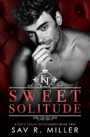 Sweet Solitude by Sav R. Miller