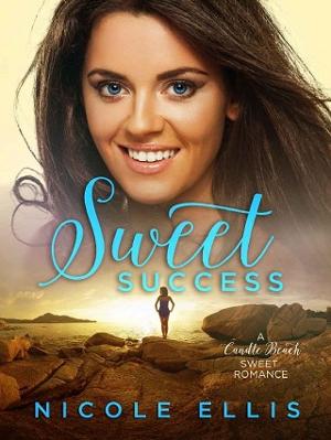 Sweet Success by Nicole Ellis