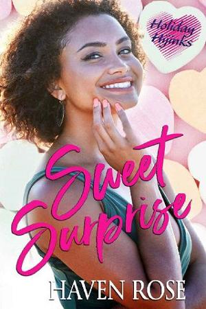Sweet Surprise by Haven Rose