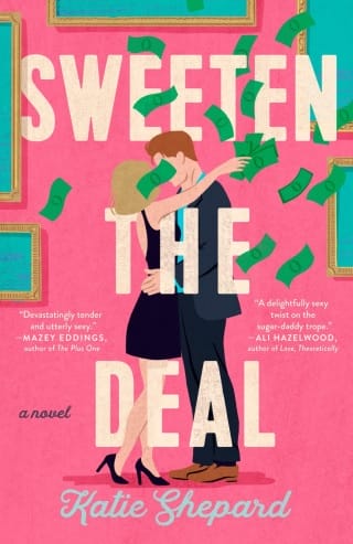 Sweeten the Deal by Katie Shepard