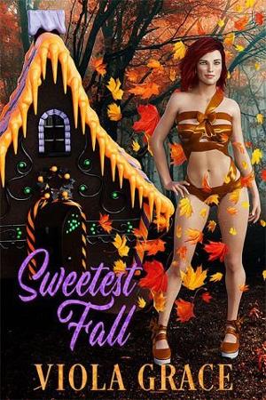 Sweetest Fall by Viola Grace