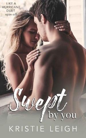 Swept By You by Kristie Leigh