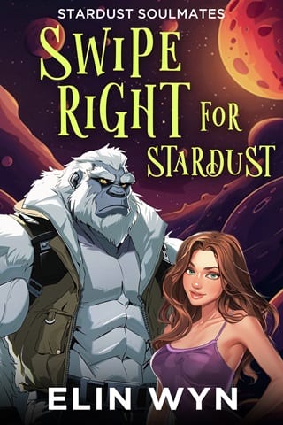 Swipe Right for Stardust by Elin Wyn