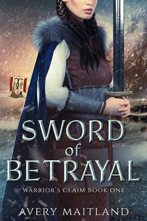 Sword of Betrayal by Avery Maitland