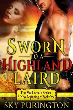 Sworn to a Highland Laird by Sky Purington