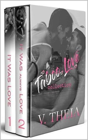 Taboo Love Collection by V. Theia
