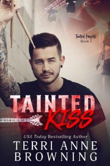 Tainted Kiss by Terri Anne Browning
