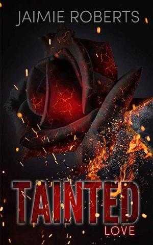 Tainted Love by Jaimie Roberts