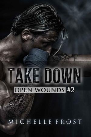 Take Down by Michelle Frost