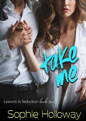 Take Me by Sophie Holloway