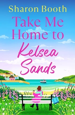 Take Me Home to Kelsea Sands by Sharon Booth