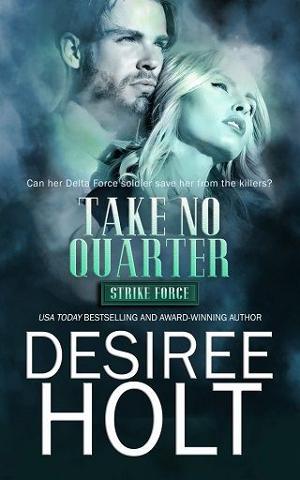 Take No Quarter by Desiree Holt